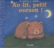 Au lit, petit ourson !