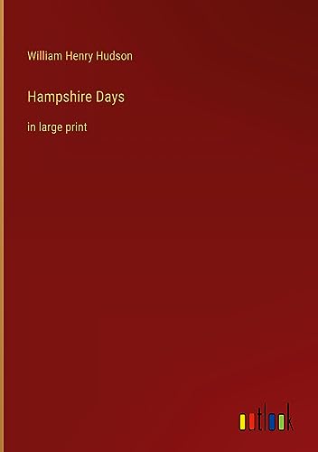 Hampshire Days: in large print