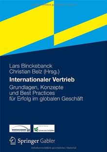 Internationaler Vertrieb: Grundlagen, Konzepte und Best Practices für Erfolg im globalen Geschäft