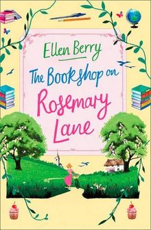 The Bookshop on Rosemary Lane by Berry, Ellen, Gibson, Fiona | Book | condition very good