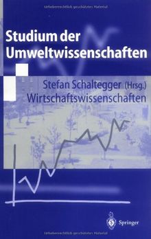 Studium der Umweltwissenschaften: Wirtschaftswissenschaften (German Edition)