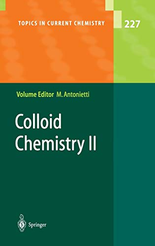 Colloid Chemistry II (Topics in Current Chemistry, 227, Band 227)