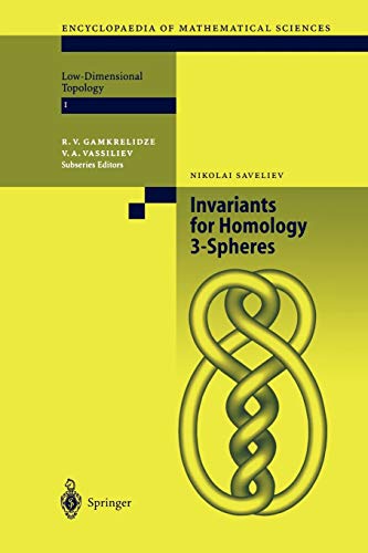Invariants of Homology 3-Spheres (Encyclopaedia of Mathematical Sciences, 140, Band 140)