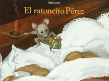 El ratoncito Pérez (Álbumes ilustrados)