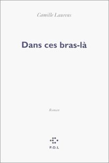 Dans ces bras-là