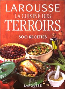 La cuisine des terroirs de France
