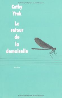 Le retour de la demoiselle