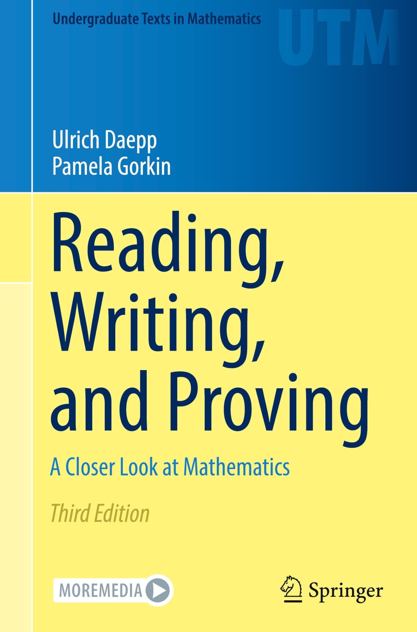 Ulrich Daepp Reading, Writing, And Proving, A Closer Look At Mathematics