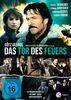 Das Tor des Feuers