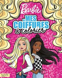 Barbie : mes coiffures à colorier