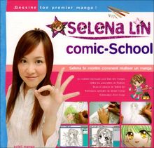 Comic-school : Selena te montre comment réaliser un manga