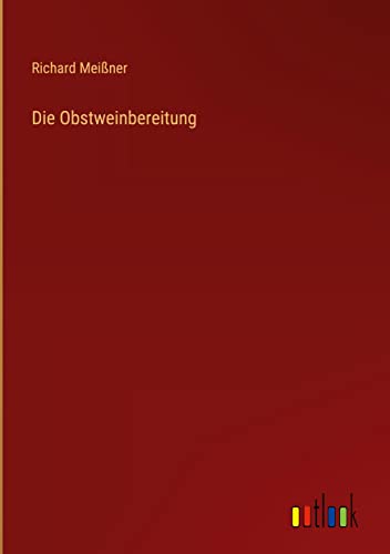 Die Obstweinbereitung