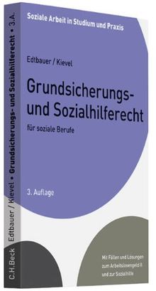 Grundsicherungs- und Sozialhilferecht für soziale Berufe