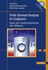 Finite Element Analysis for Engineers: Basics and Practical Applications with Z88Aurora