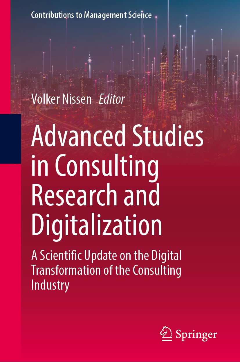 Advanced Studies in Consulting Research and Digitalization