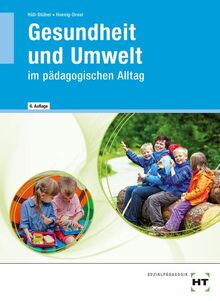 eBook inside: Buch und eBook Gesundheit und Umwelt: im pädagogischen Alltag