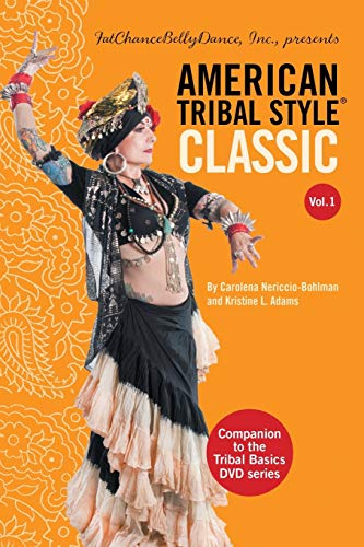 American Tribal Style® Classic: Volume 1