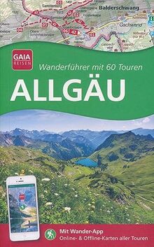 Allgäu - Wanderführer mit 60 Touren - Mit Wander-App