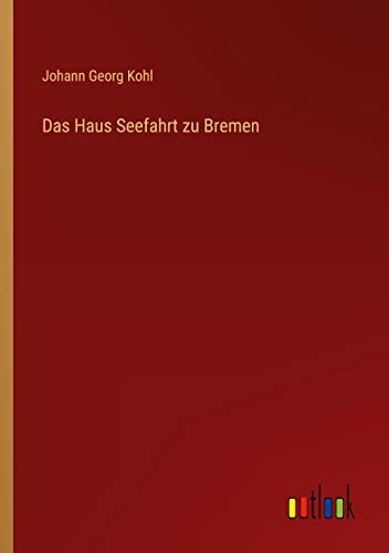 Das Haus Seefahrt zu Bremen