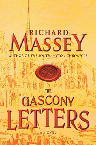 The Gascony Letters (Gregory of Bordeaux Trilogy, Band 2)
