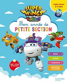 Super Wings et les gardiens de la planète : mon année de petite section, 3-4 ans