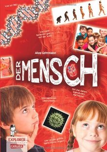 Explorer, Band 3: Der Mensch