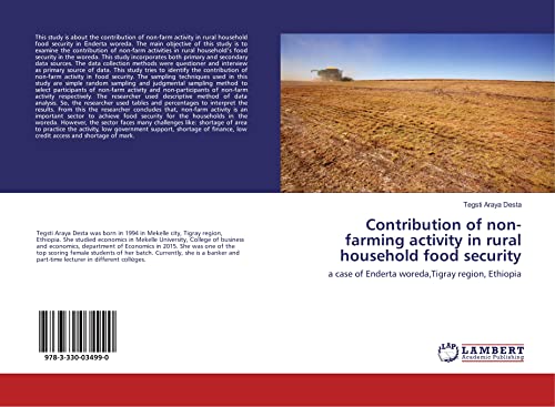 Contribution of non-farming activity in rural household food security: a case of Enderta woreda,Tigray region, Ethiopia