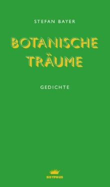 Botanische Träume