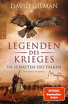 Legenden des Krieges: Im Schatten des Falken (Thomas Blackstone, Band 7)