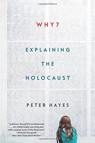 Peter Hayes Why?, Explaining The Holocaust