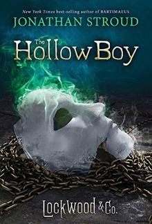 Lockwood & Co. Book Three The Hollow Boy