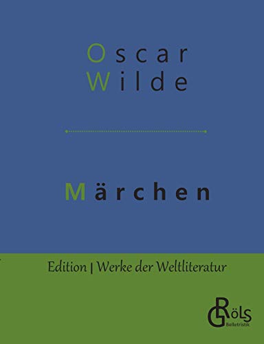 Märchen und Erzählungen (Edition Werke der Weltliteratur)