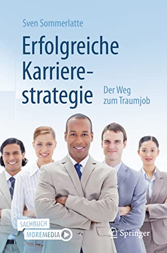Erfolgreiche Karrierestrategie: Der Weg zum Traumjob