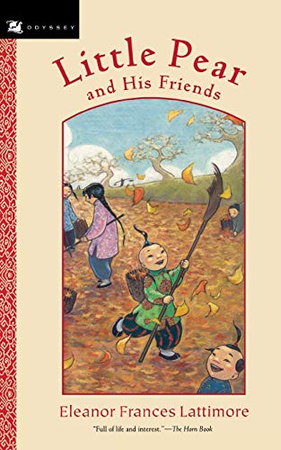 Little Pear and His Friends (Odyssey Classics (Odyssey Classics))