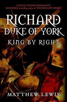 Lewis, M: Richard, Duke of York
