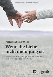 Wenn die Liebe nicht mehr jung ist: Warum viele langjährige Partnerschaften zerbrechen und andere nicht