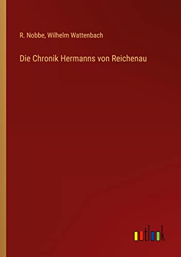 Die Chronik Hermanns von Reichenau