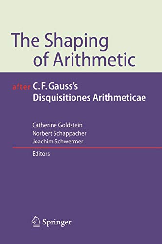 The Shaping of Arithmetic after C.F. Gauss's Disquisitiones Arithmeticae