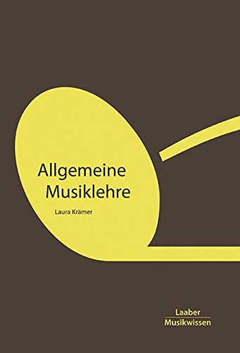 Allgemeine Musiklehre (Grundlagen der Musik: In 14 Bänden)