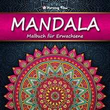 Mandala Malbuch für Erwachsene: 100 bezaubernde Mandalas zum Ausmalen und Entspannen | XXL-Malbuch für eine kreative Beschäftigung und Stressabbau | Harmony Flow