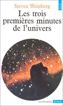 Les trois Premières Minutes de l'univers