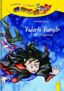 Valerie Vampir in der Flugschule: Lesezug 2. Klasse