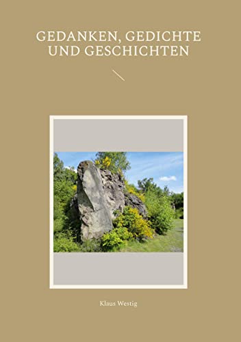 Gedanken, Gedichte und Geschichten: DE