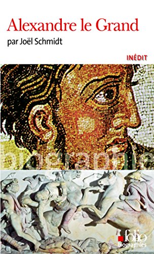 Alexandre Le Grand Per (folio Biographies)