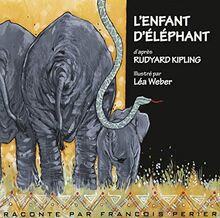 Rudyard Kipling - Lenfant Delephant