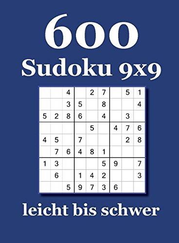 600 Sudoku 9x9 leicht bis schwer