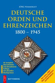 Deutsche Orden und Ehrenzeichen: 1800 - 1945