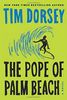 The Pope of Palm Beach: A Novel (Serge Storms, Band 21)