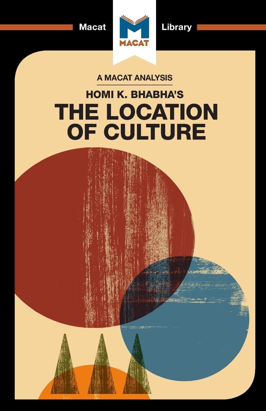 Stephen Fay The Location Of Culture (The Macat Library)
