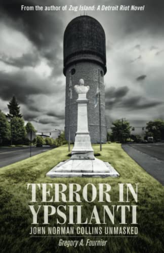Terror in Ypsilanti: John Norman Collins Unmasked